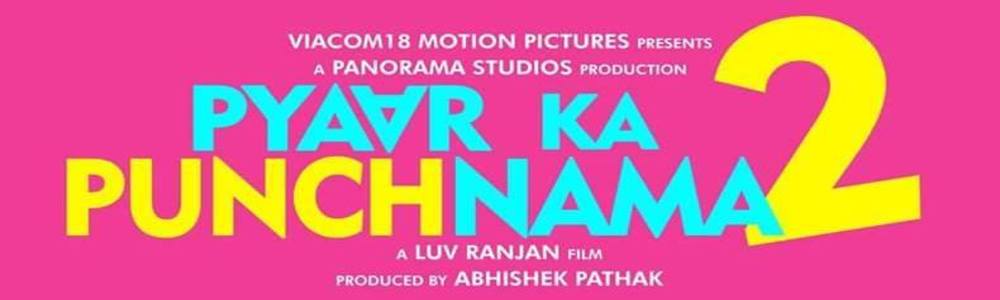 Pyaar Ka Punchnama 2 Full Movie Free Download Movie Review of Pyaar Ka Punchnama 2